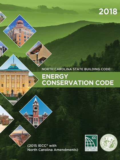 North Carolina State Building Code: Energy Conservation Code 2018
